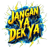 jangan ya dekya is written on a blue background with lightning bolts