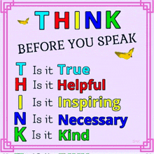 a poster that says " think before you speak "