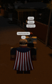 a roblox character with an american flag cape says beg for your life rm