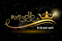 a black background with gold writing and a crown that says let the music starts