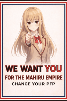 a poster that says we want you for the mahiru empire change your pp