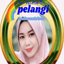 a woman in a pink hijab is surrounded by a green circle with the word pelangi on it