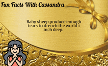 a gold background with the words fun facts with cassandra at the top