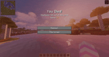 a screenshot of a video game with the words you died