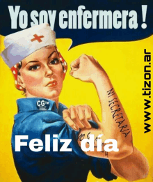 a poster of a nurse with the words yo soy enfermera feliz dia below her