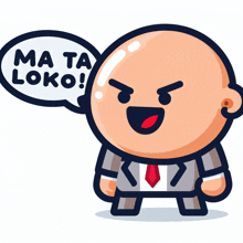 a bald man with a speech bubble saying mata loko