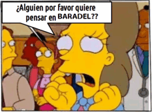 a cartoon of a woman with a speech bubble that says alguien por favor quiere pensar en baradel