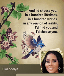 a picture of gwendolyn with a quote about life