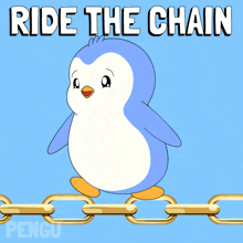 a picture of a penguin on a chain with the words ride the chain