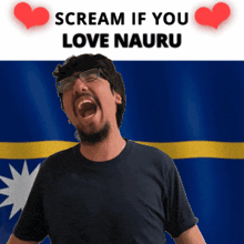 a man with glasses screams in front of a nauru flag