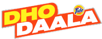 a red and yellow sign that says dho daala with a tide logo