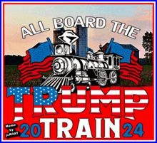 a poster that says all board the trump 20 train 24