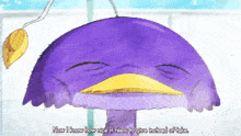 a purple bird with a yellow beak is talking about how nice it feels to give instead of take