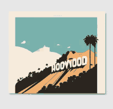 a poster of the hollywood sign with palm trees in the background