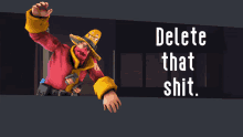 a poster that says delete that shit with a cowboy