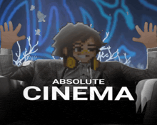 a poster for absolute cinema shows a man in a suit and headphones