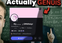 a man in front of a blackboard with the words " actually genuis "
