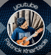 patrick khartade is playing a guitar in a youtube logo