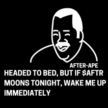 a black and white drawing of a man with the caption after ape headed to bed but if saftr moons tonight wake me up