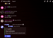 a screenshot of a discord conversation with a close confirmation message