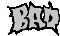 a drawing of the word bad in black and gray