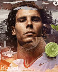 a poster of a tennis player with the words king of clay on it