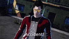 a man wearing sunglasses and a shirt that says accident is standing in front of a building