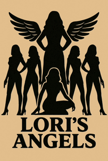 a poster for lori 's angels with silhouettes of women on it