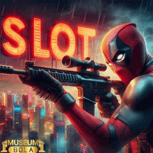 deadpool holding a rifle in front of a slot sign