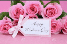 a bouquet of pink roses with a happy mothers day tag