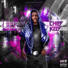 a man with a scarf around his neck is on the cover of chef keef