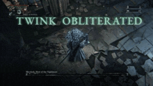 a screenshot of a video game with the words twink obliterated