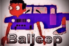 a cartoon character is standing next to a purple jeep with the word ball jeep written on it .