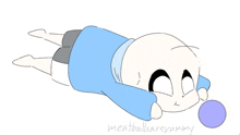 a drawing of a person laying down with a ball and the words meatballsareyummy