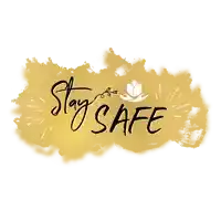 a gold background with the words stay safe written in black