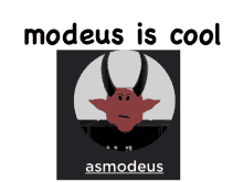 a poster that says modes is cool and has a picture of a demon