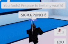 a person holding a sword in a video game with a speech bubble that says sigma punch