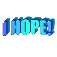 the word hope is written in blue letters