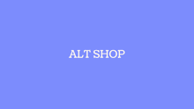 a blue background with alt shop written in white