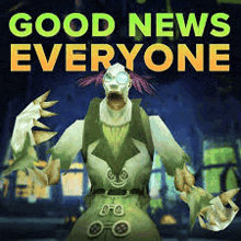 a poster with a clown and the words `` good news everyone ''