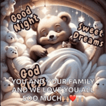 a teddy bear is sleeping in a bed with clouds and says good night and sweet dreams