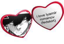 a heart shaped mirror says i love lyamir romanov