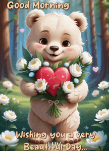 a teddy bear is holding a bouquet of flowers and a heart that says " i love you "