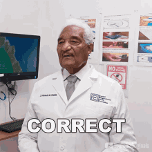 an older man in a lab coat says correct