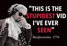 a poster with a man in a wig and a quote from benjamins