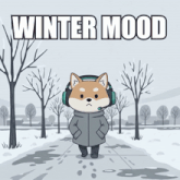 a cartoon of a dog wearing headphones and a jacket with the words winter mood above him