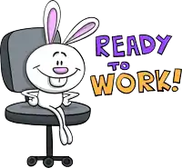 a cartoon bunny is sitting in an office chair with the words " ready to work " behind him