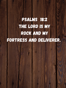 psalms 18 2 is written on a wooden background