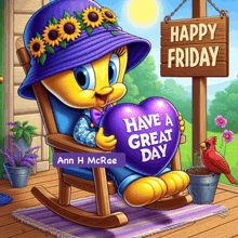 a cartoon of tweety sitting in a rocking chair holding a purple heart that says happy friday