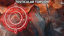 a painting of a man with a beard and the words testicular torsion on the bottom